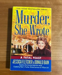 Murder, She Wrote: a Fatal Feast