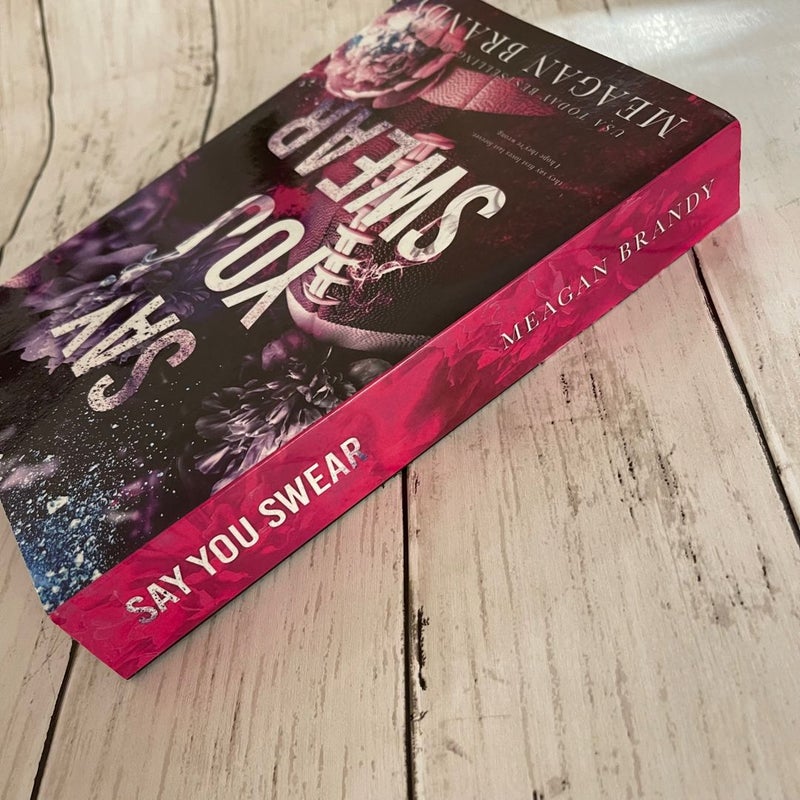 HAND SIGNED * SAY YOU SWEAR (OOP INDIE COVER)