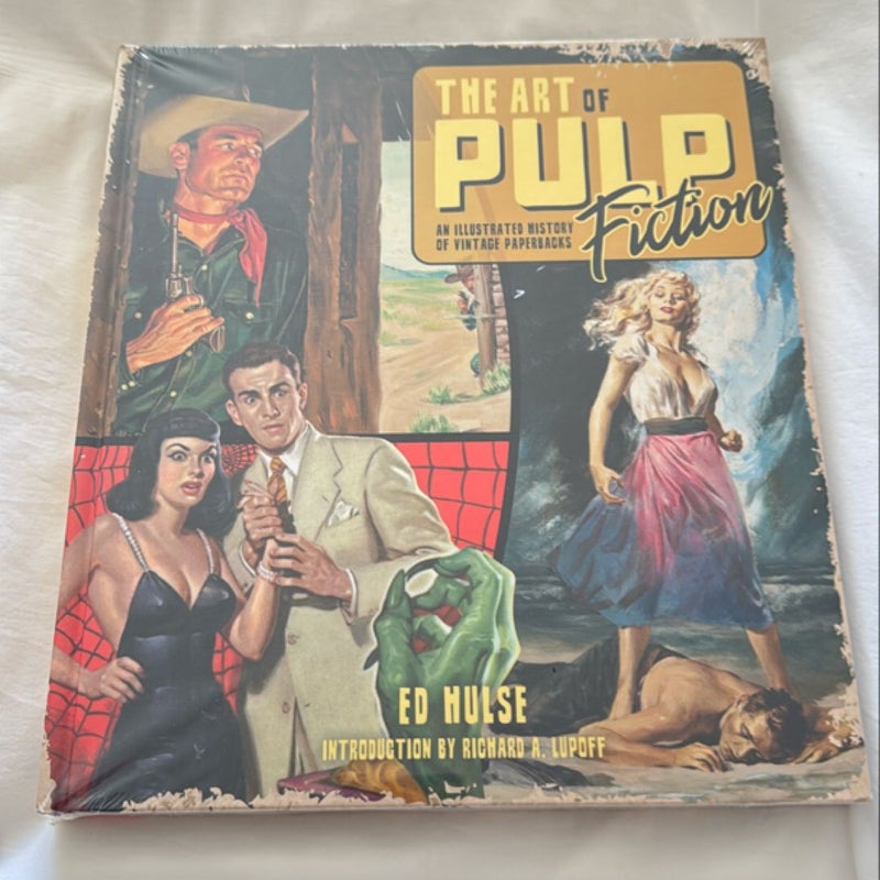 The Art of Pulp Fiction: an Illustrated History of Vintage Paperbacks