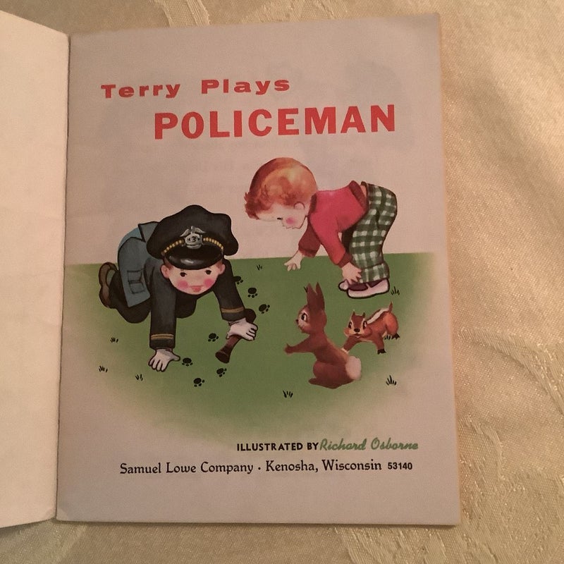 Terry Plays Policeman