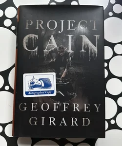 SIGNED FIRST EDITION Project Cain