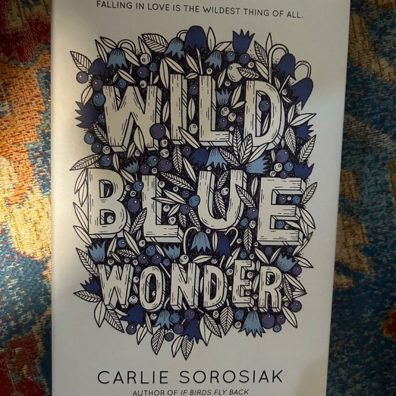 Wild Blue Wonder