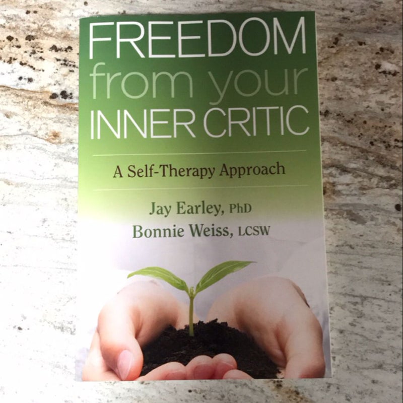 Freedom from Your Inner Critic