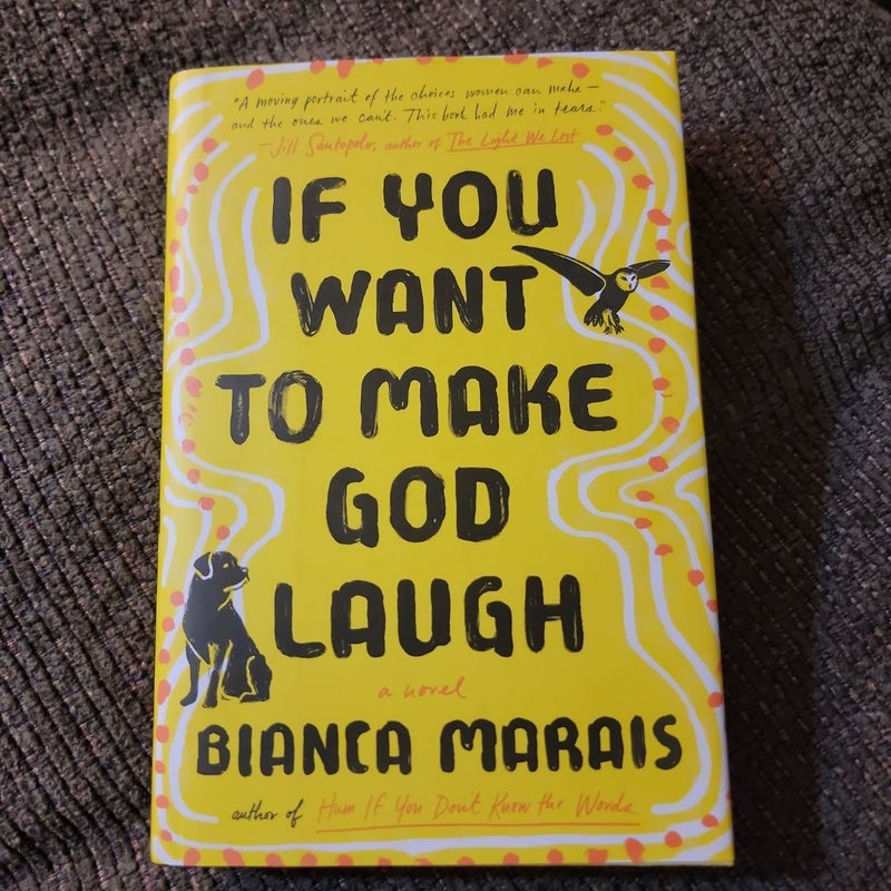 If You Want to Make God Laugh