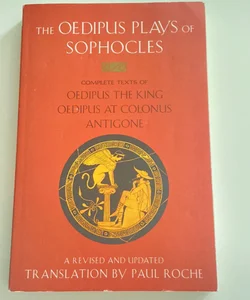 The Oedipus Plays of Sophocles