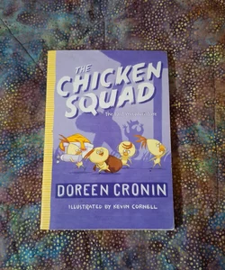 The chicken squad 