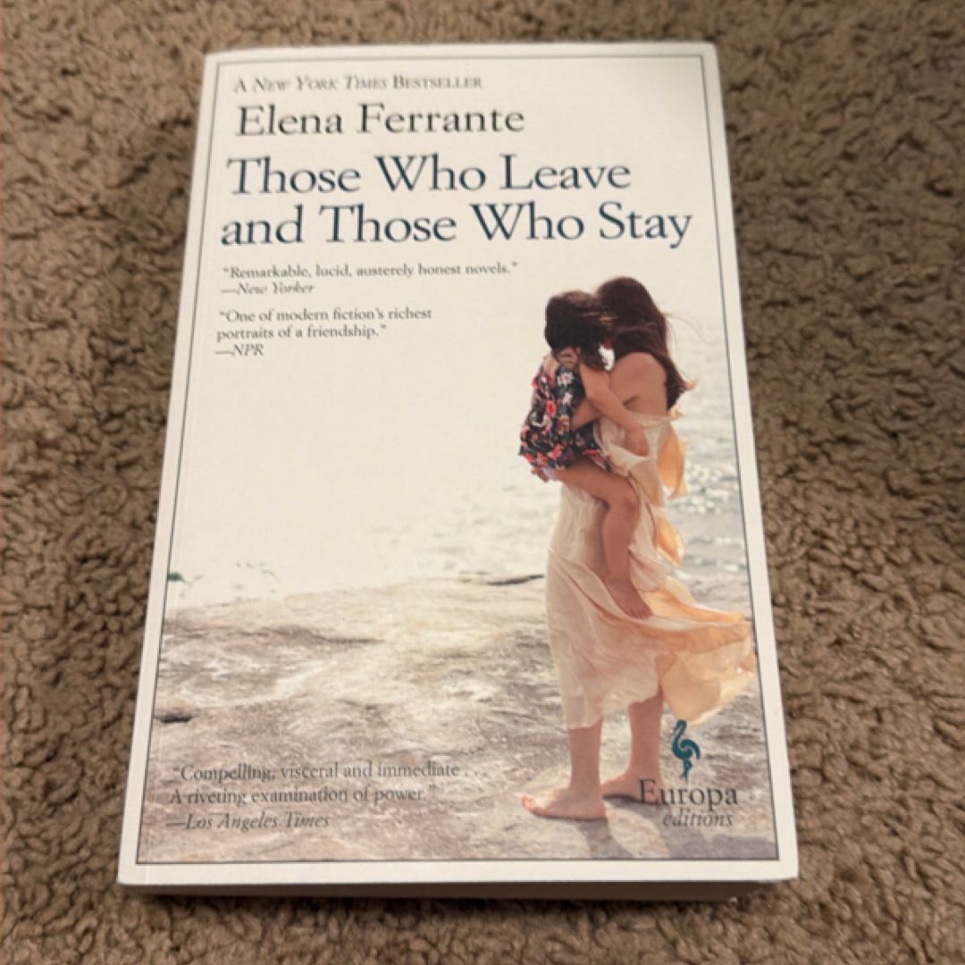 Those Who Leave and Those Who Stay