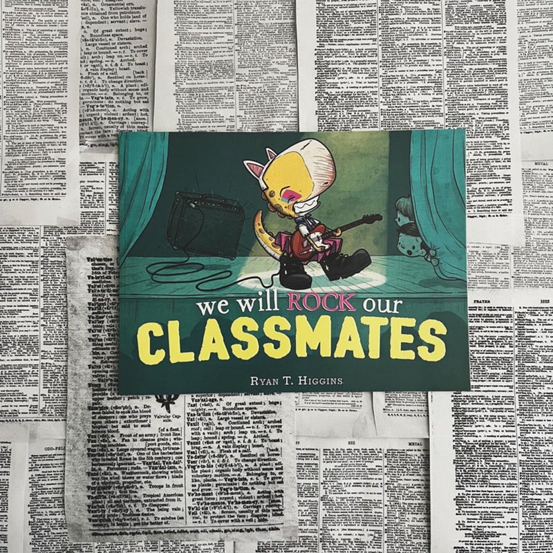We Will Rock Our Classmates