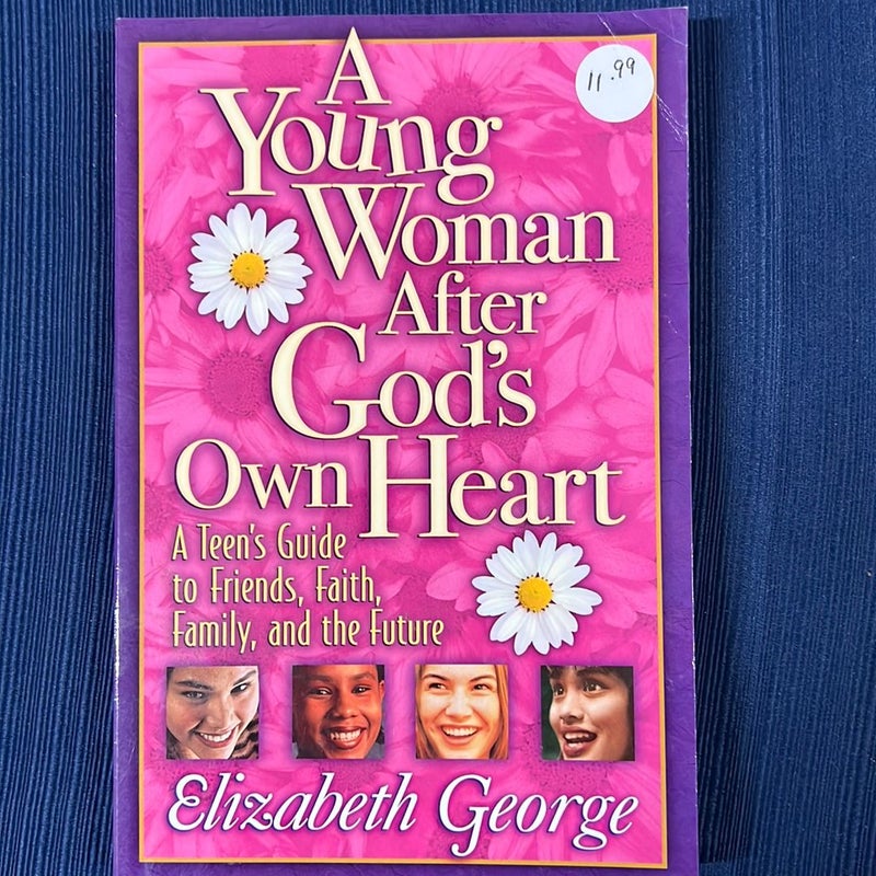 A Young Woman after God's Own Heart