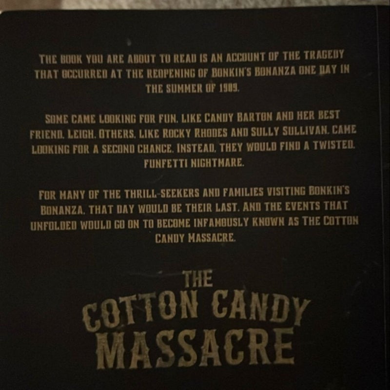 The Cotton Candy Massacre