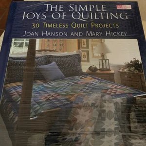 The Simple Joys of Quilting