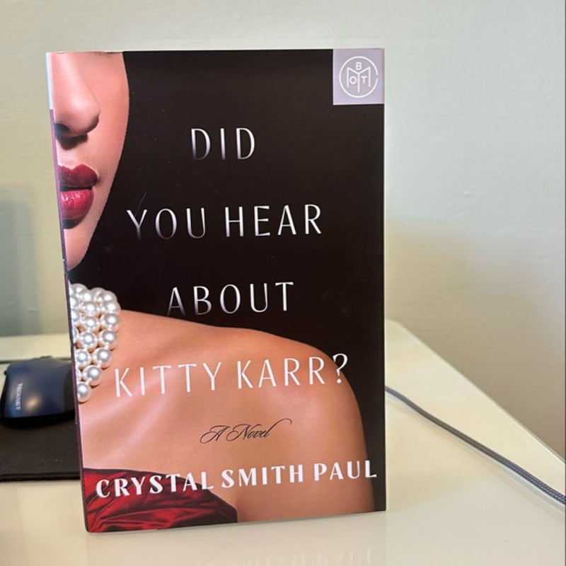 Did You Hear about Kitty Karr?