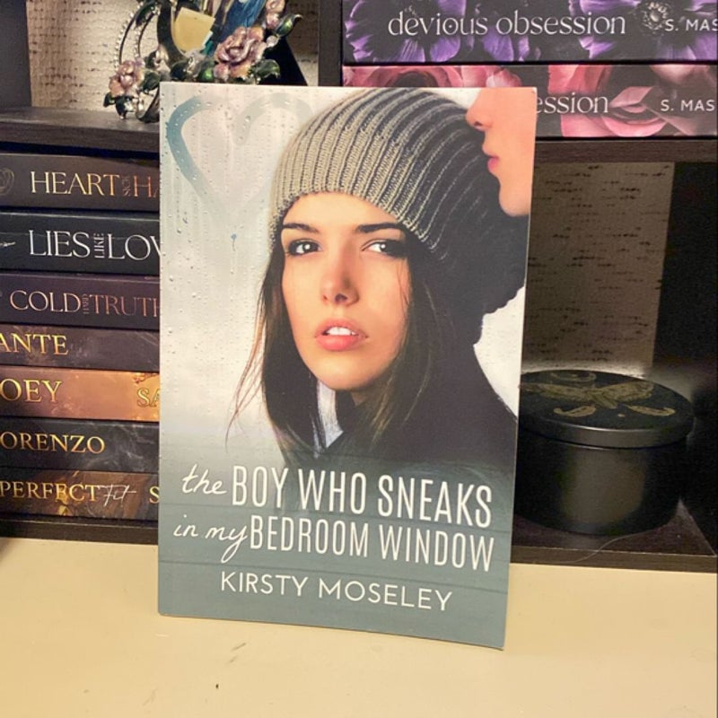 The Boy Who Sneaks in My Bedroom Window