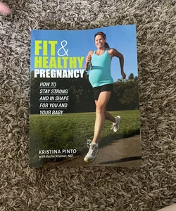 Fit and Healthy Pregnancy