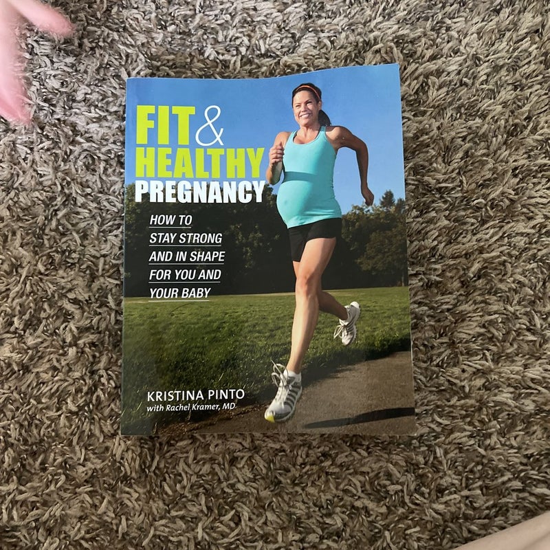 Fit and Healthy Pregnancy