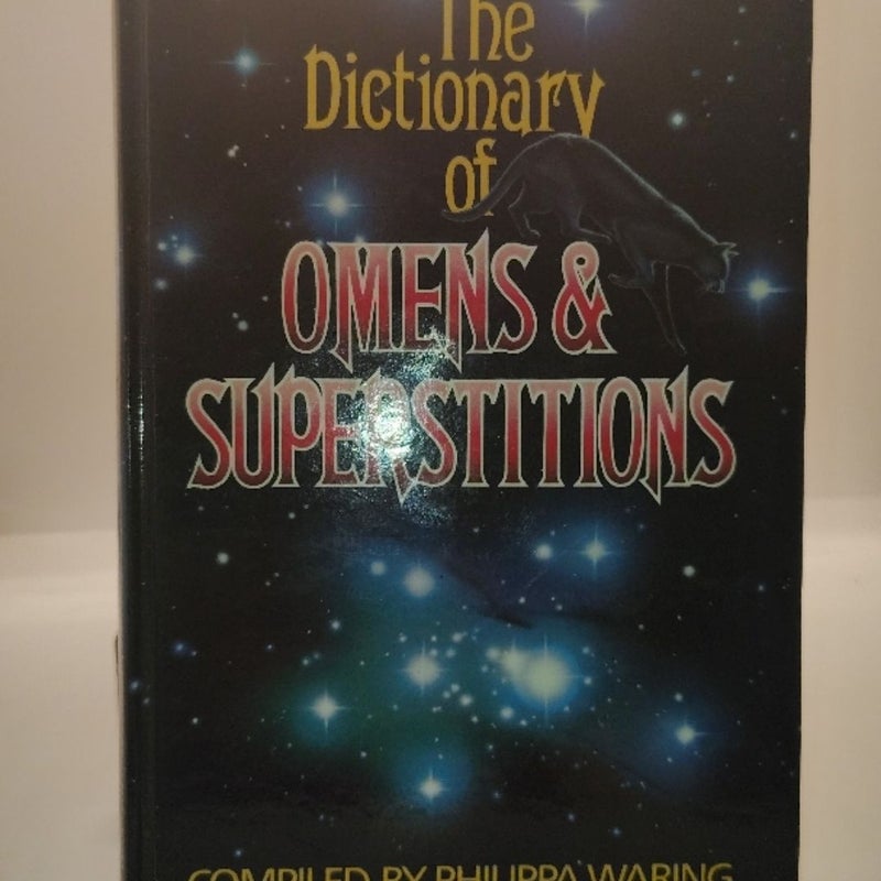 The Dictionary of Omens & Superstitions