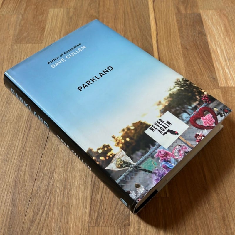 Parkland (FIRST EDITION)