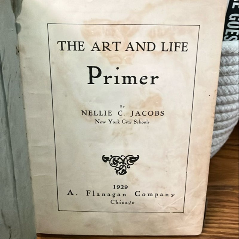 The Art and Life Primer