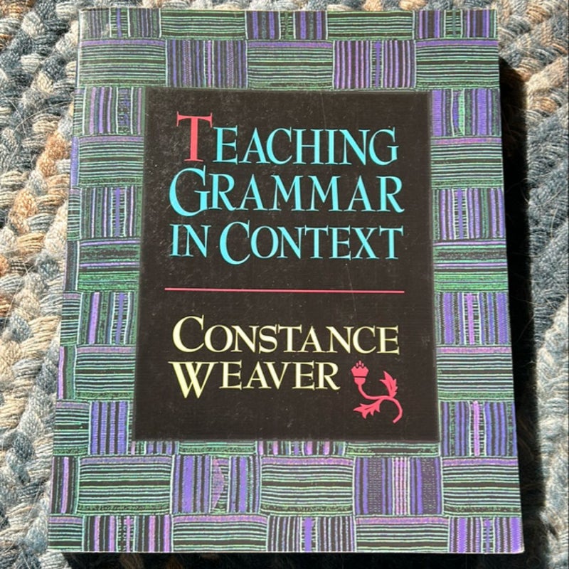 Teaching Grammar in Context