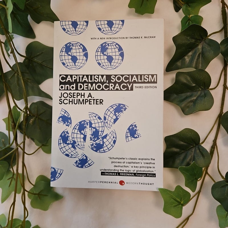 Capitalism, Socialism, and Democracy