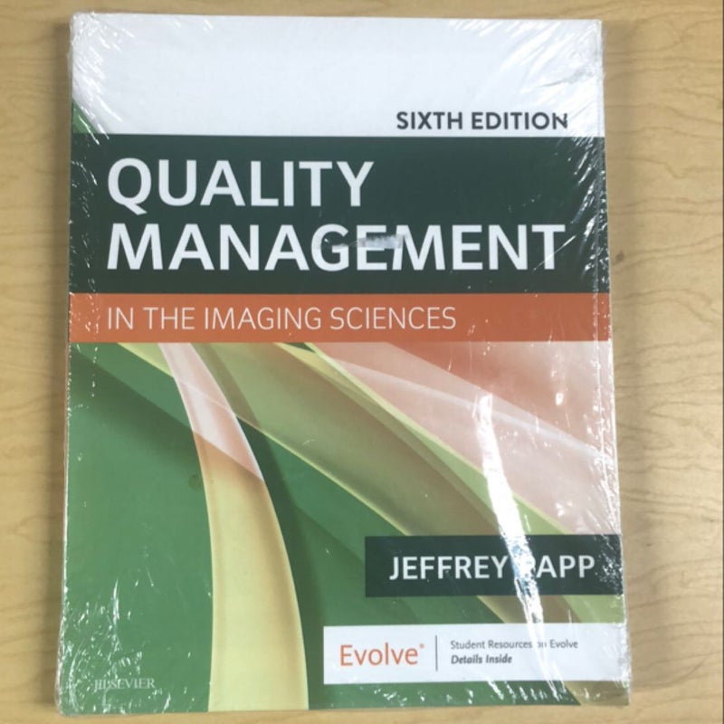 Quality Management in the Imaging Sciences