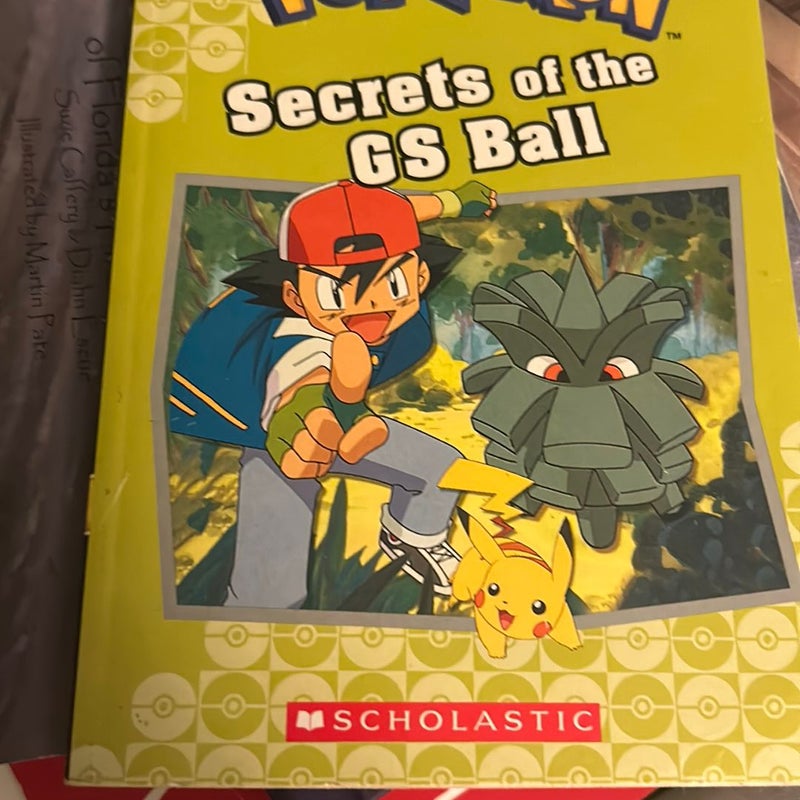 Secrets of the GS Ball (Pokémon Classic Chapter Book #16)
