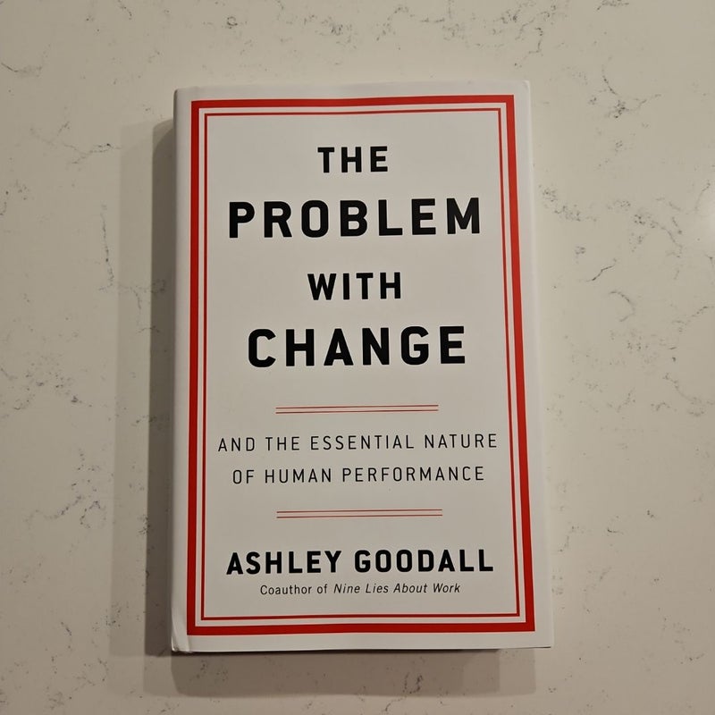 The Problem with Change