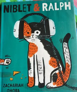 Niblet and Ralph