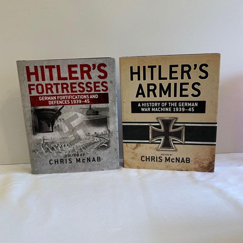 Hitler's Fortresses & Hitler’s Armies Hardcover 