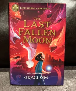 The Last Fallen Moon (a Gifted Clans Novel)
