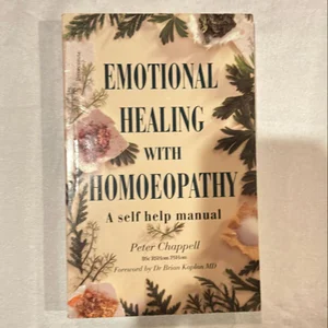 Emotional Healing with Homeopathy