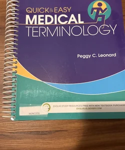 Quick and Easy Medical Terminology