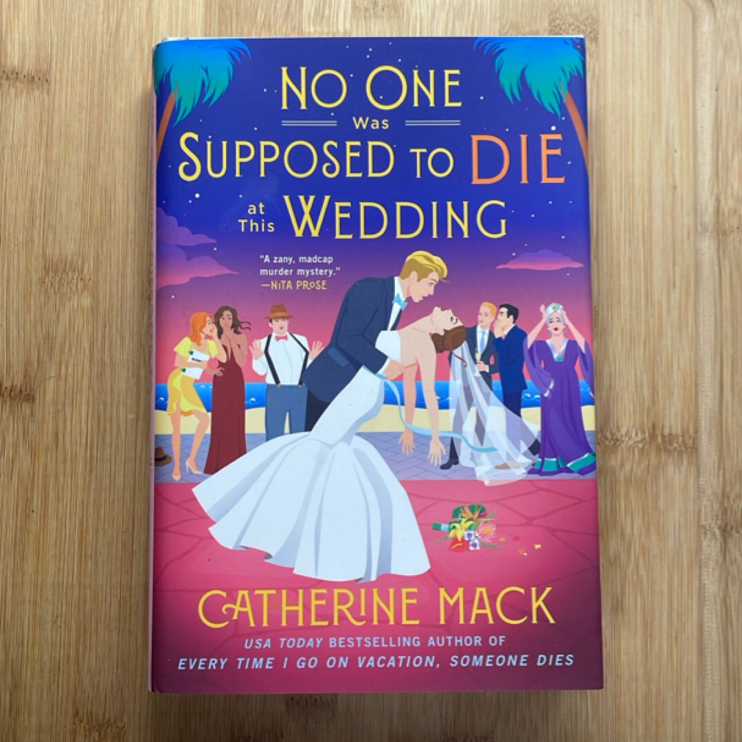 No One Was Supposed to Die at This Wedding