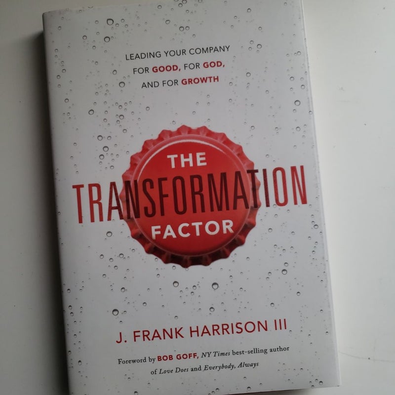 The Transformation Factor