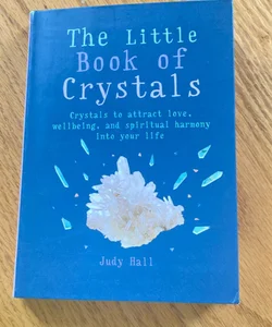 The Little Book of Crystals