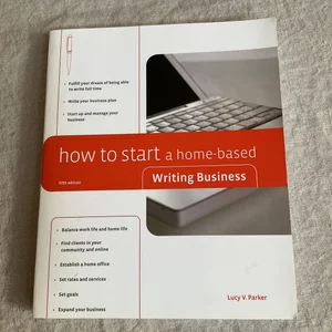 How to Start a Home-Based Writing Business