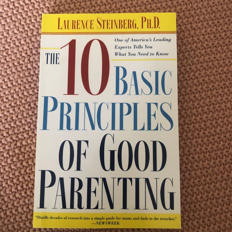 The Ten Basic Principles of Good Parenting