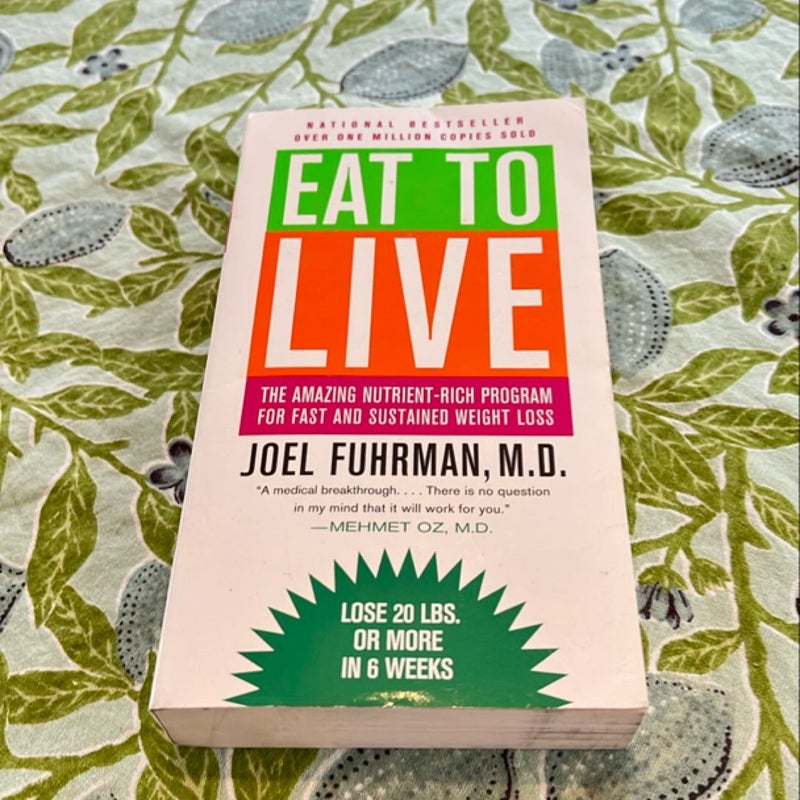 Eat to Live