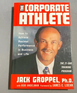 The Corporate Athlete