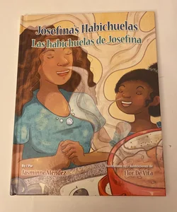 Josefina's Habichuelas / Las Habichuelas de Josefina