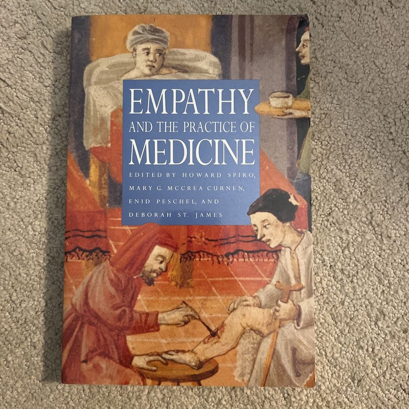Empathy and the Practice of Medicine