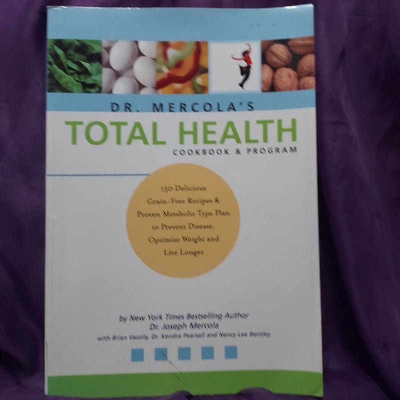 Dr. Mercola's TOTAL HEALTH Program