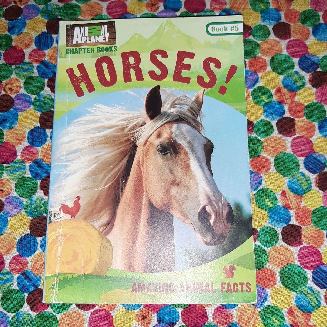 Horses! (Animal Planet Chapter Books #5)