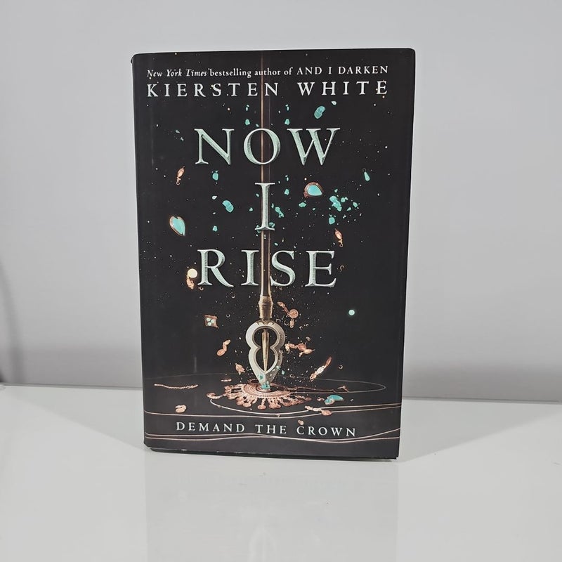 Now I Rise