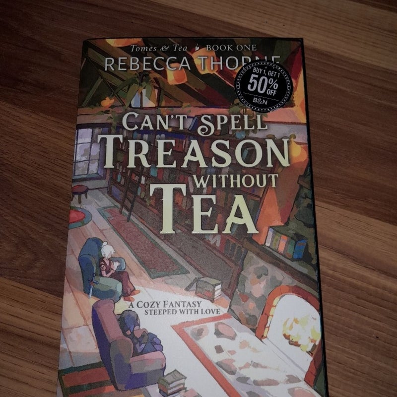 Can't Spell Treason Without Tea