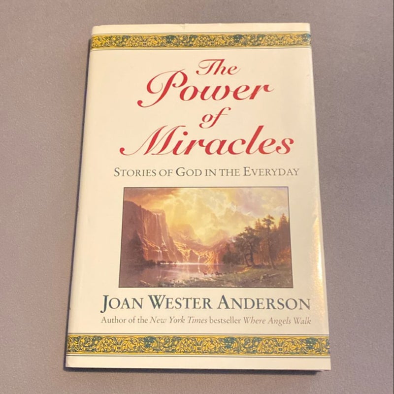 The Power of Miracles