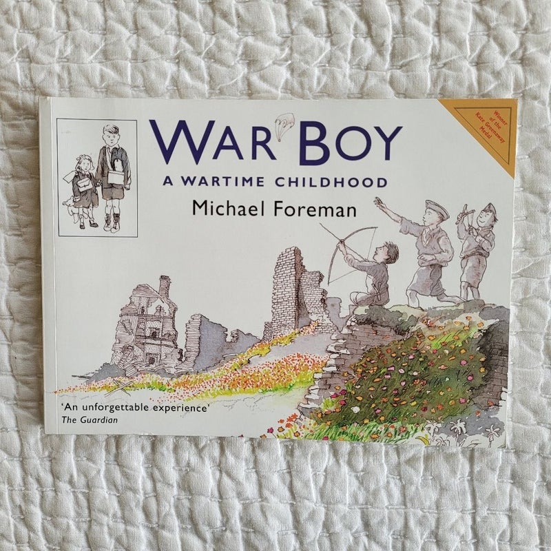 War Boy: a Wartime Childhood