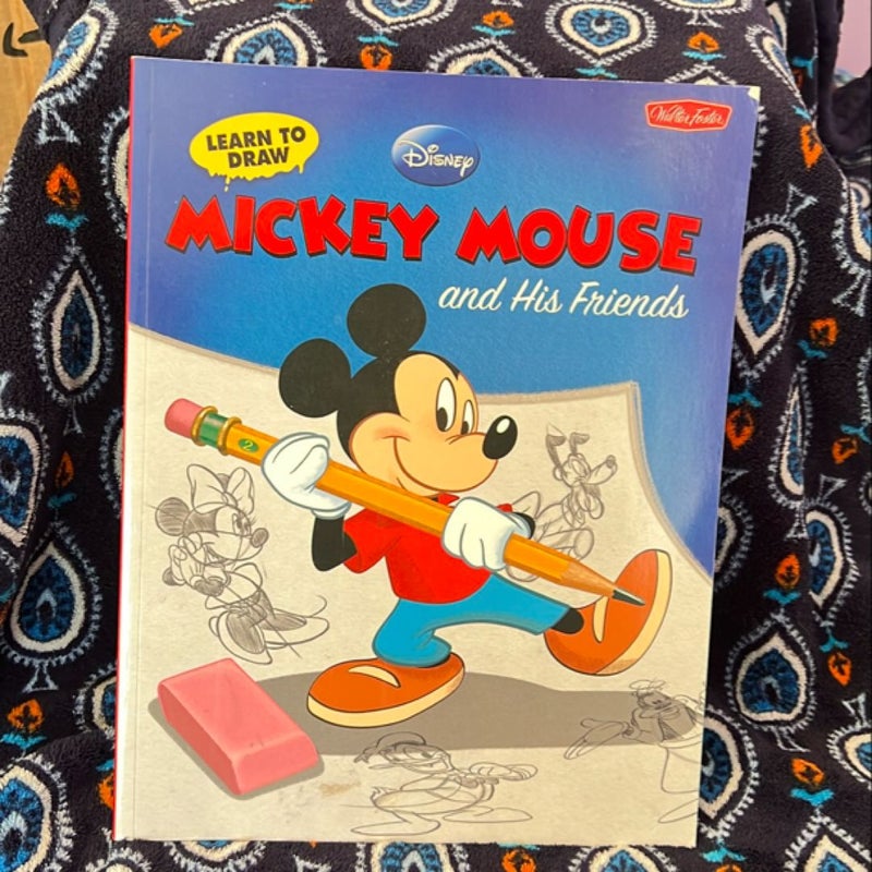 Learn to Draw Disney's Mickey Mouse and His Friends