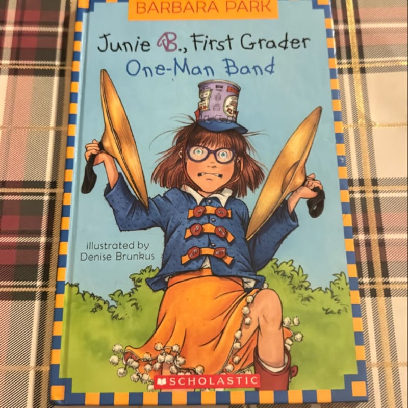 Junie B., First Grader - One-Man Band