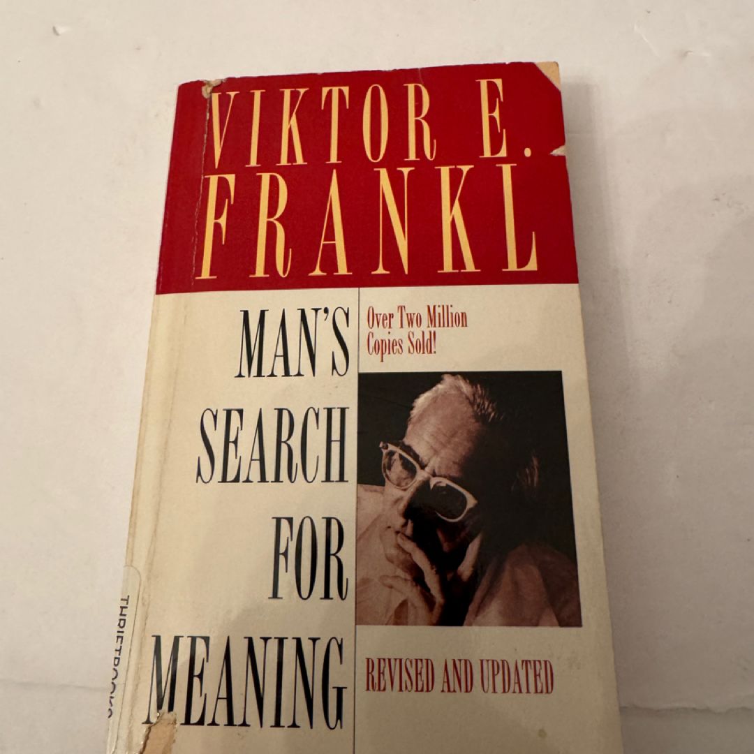 Man's Search for Meaning